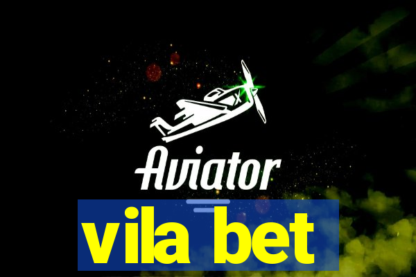 vila bet
